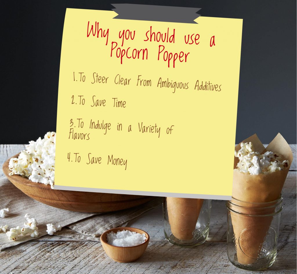Inforgraphic listing 4 reasons you should use a popcorn machine for preparing your popcorn